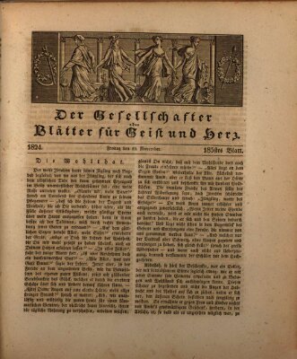 Der Gesellschafter oder Blätter für Geist und Herz Freitag 19. November 1824