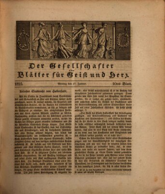 Der Gesellschafter oder Blätter für Geist und Herz Montag 17. Januar 1825