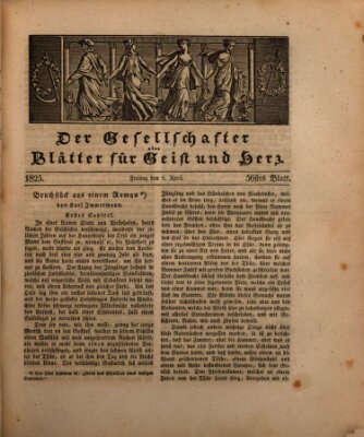 Der Gesellschafter oder Blätter für Geist und Herz Freitag 8. April 1825