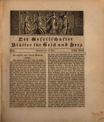 Der Gesellschafter oder Blätter für Geist und Herz Samstag 16. April 1825