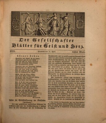 Der Gesellschafter oder Blätter für Geist und Herz Mittwoch 20. April 1825