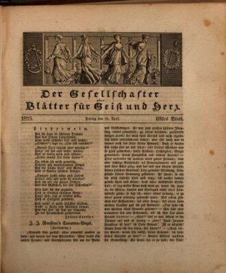 Der Gesellschafter oder Blätter für Geist und Herz Freitag 29. April 1825