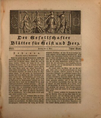 Der Gesellschafter oder Blätter für Geist und Herz Freitag 6. Mai 1825