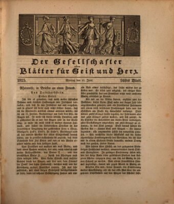 Der Gesellschafter oder Blätter für Geist und Herz Montag 13. Juni 1825