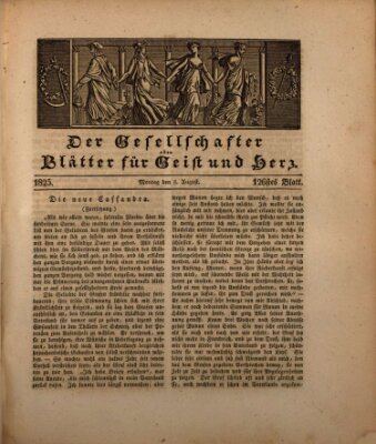 Der Gesellschafter oder Blätter für Geist und Herz Montag 8. August 1825