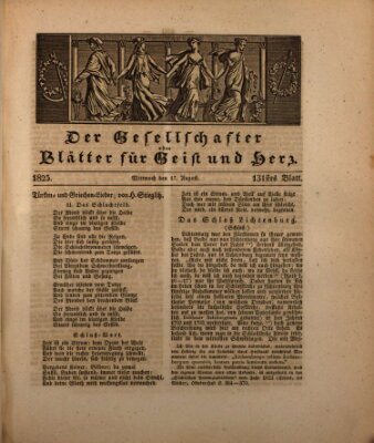 Der Gesellschafter oder Blätter für Geist und Herz Mittwoch 17. August 1825