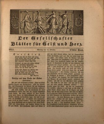 Der Gesellschafter oder Blätter für Geist und Herz Montag 24. Oktober 1825