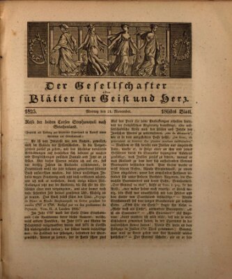 Der Gesellschafter oder Blätter für Geist und Herz Montag 21. November 1825