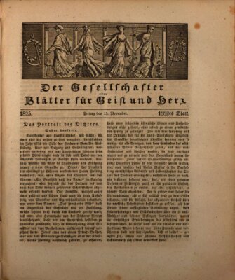 Der Gesellschafter oder Blätter für Geist und Herz Freitag 25. November 1825