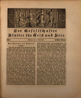 Der Gesellschafter oder Blätter für Geist und Herz Montag 28. November 1825