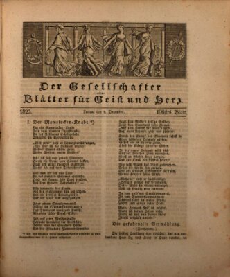 Der Gesellschafter oder Blätter für Geist und Herz Freitag 9. Dezember 1825