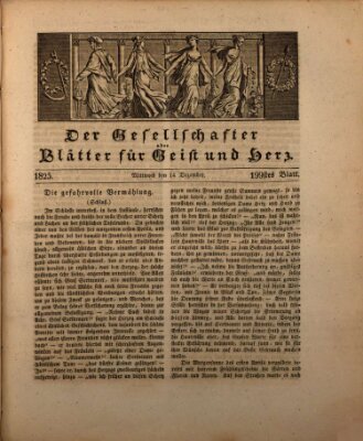 Der Gesellschafter oder Blätter für Geist und Herz Mittwoch 14. Dezember 1825