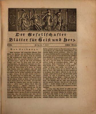 Der Gesellschafter oder Blätter für Geist und Herz Freitag 7. April 1826