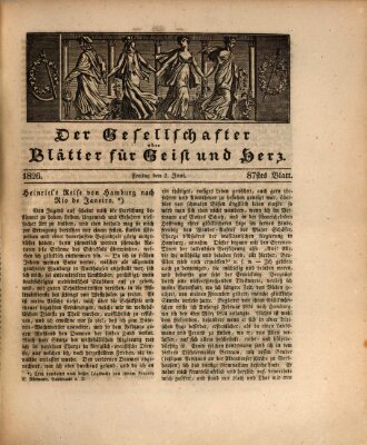 Der Gesellschafter oder Blätter für Geist und Herz Freitag 2. Juni 1826