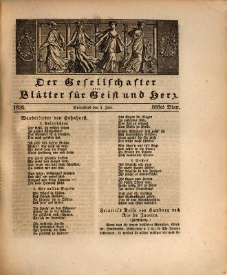 Der Gesellschafter oder Blätter für Geist und Herz Samstag 3. Juni 1826