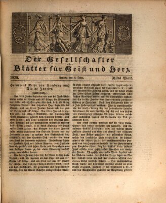 Der Gesellschafter oder Blätter für Geist und Herz Freitag 9. Juni 1826