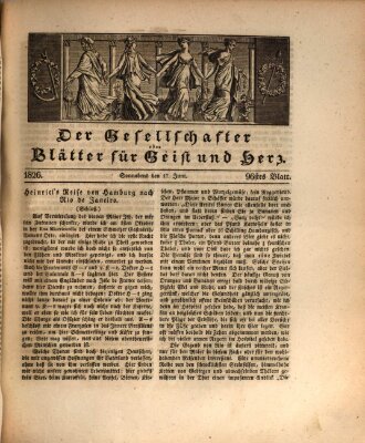 Der Gesellschafter oder Blätter für Geist und Herz Samstag 17. Juni 1826