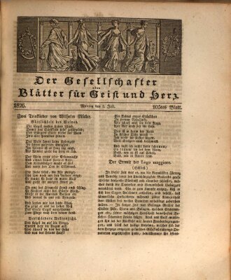 Der Gesellschafter oder Blätter für Geist und Herz Montag 3. Juli 1826