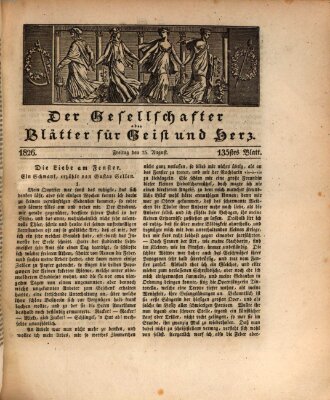 Der Gesellschafter oder Blätter für Geist und Herz Freitag 25. August 1826