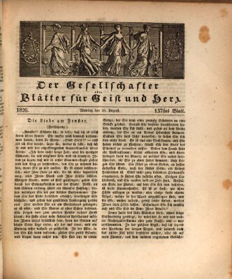 Der Gesellschafter oder Blätter für Geist und Herz Montag 28. August 1826