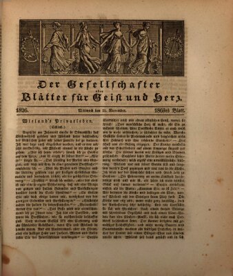 Der Gesellschafter oder Blätter für Geist und Herz Mittwoch 22. November 1826