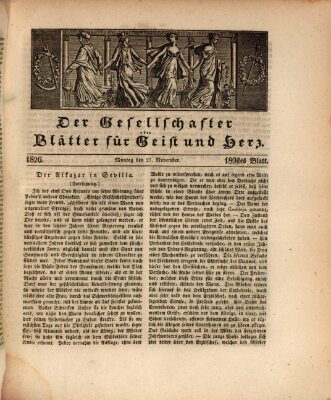 Der Gesellschafter oder Blätter für Geist und Herz Montag 27. November 1826