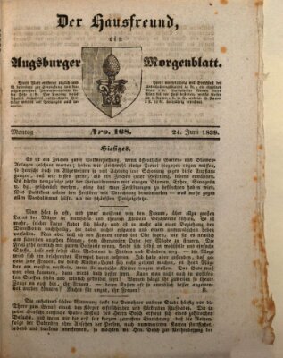 Der Hausfreund Montag 24. Juni 1839