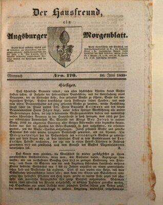 Der Hausfreund Mittwoch 26. Juni 1839