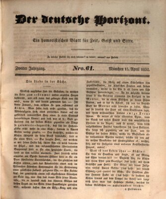 Der deutsche Horizont Sonntag 15. April 1832