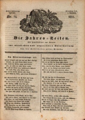 Die Jahreszeiten Dienstag 1. November 1831