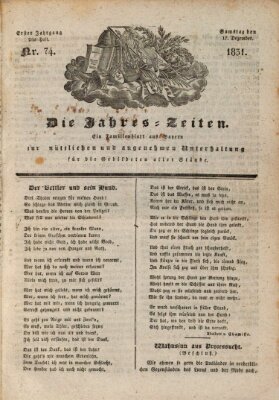 Die Jahreszeiten Samstag 17. Dezember 1831