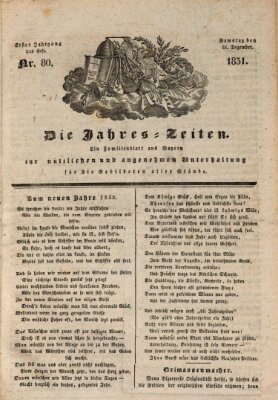 Die Jahreszeiten Samstag 31. Dezember 1831