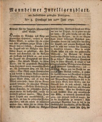 Mannheimer Intelligenzblatt Dienstag 22. Juni 1790