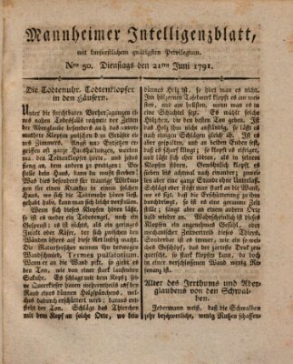 Mannheimer Intelligenzblatt Dienstag 21. Juni 1791