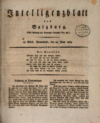 Intelligenzblatt von Salzburg (Salzburger Intelligenzblatt) Samstag 24. Juni 1809