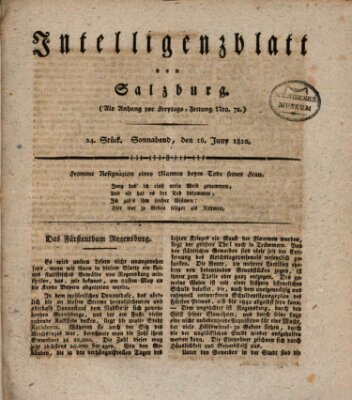 Intelligenzblatt von Salzburg (Salzburger Intelligenzblatt) Samstag 16. Juni 1810