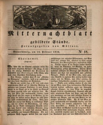 Mitternachtblatt für gebildete Stände Freitag 10. Februar 1826