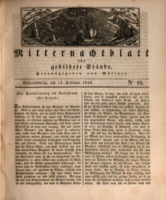 Mitternachtblatt für gebildete Stände Montag 13. Februar 1826