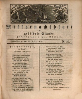 Mitternachtblatt für gebildete Stände Montag 27. März 1826