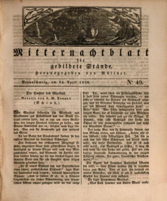 Mitternachtblatt für gebildete Stände Montag 24. April 1826