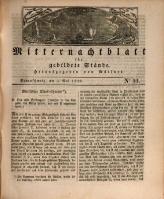 Mitternachtblatt für gebildete Stände Mittwoch 3. Mai 1826