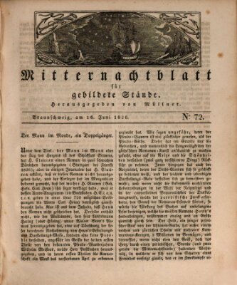 Mitternachtblatt für gebildete Stände Freitag 16. Juni 1826