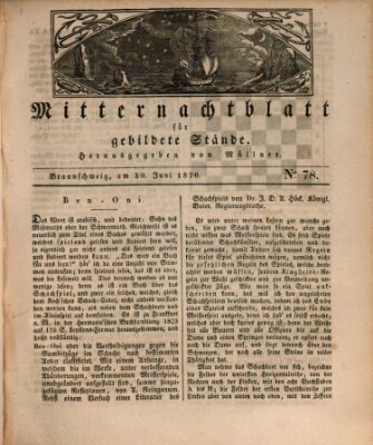 Mitternachtblatt für gebildete Stände Freitag 30. Juni 1826