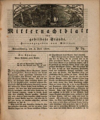 Mitternachtblatt für gebildete Stände Montag 3. Juli 1826