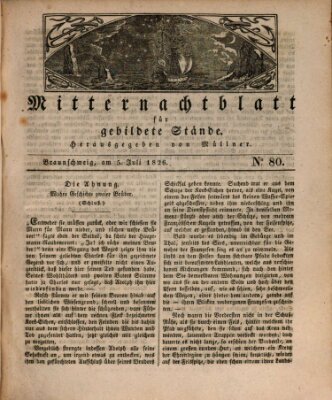 Mitternachtblatt für gebildete Stände Mittwoch 5. Juli 1826