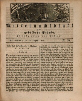 Mitternachtblatt für gebildete Stände Mittwoch 16. August 1826