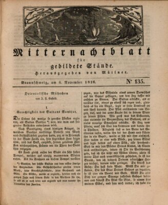 Mitternachtblatt für gebildete Stände Montag 6. November 1826