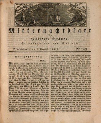 Mitternachtblatt für gebildete Stände Mittwoch 6. Dezember 1826