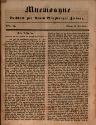 Mnemosyne (Neue Würzburger Zeitung) Dienstag 18. April 1843