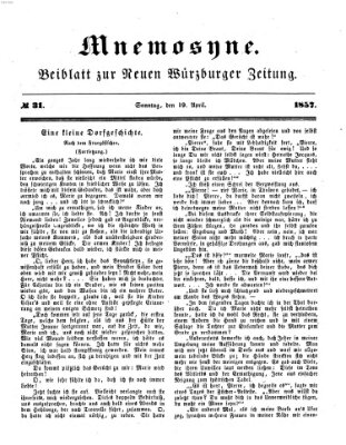 Mnemosyne (Neue Würzburger Zeitung) Sonntag 19. April 1857